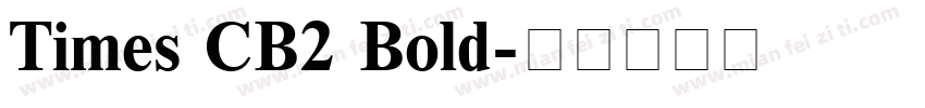 Times CB2 Bold字体转换